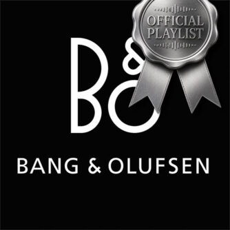 Bang & Olufsen - Official Playlist