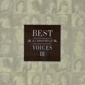 Best Audiophile Voices III