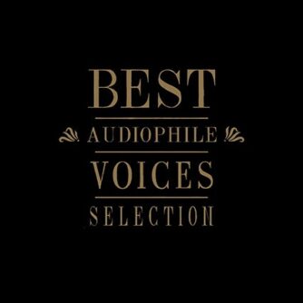 Best Audiophile Voices Selection