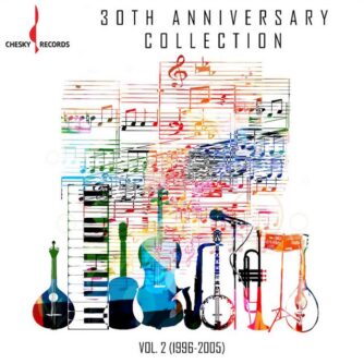 Chesky Records - 30th Anniversary Collection Vol. 2