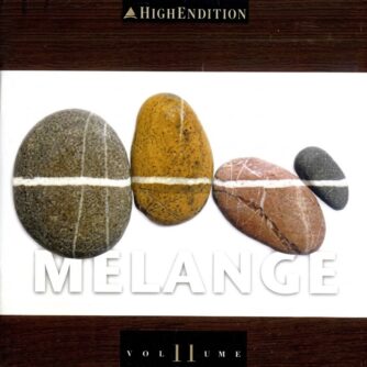 High Endition 11 - Melange