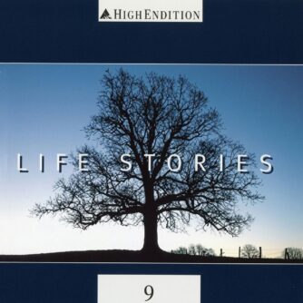 High Endition 9 - Life Stories