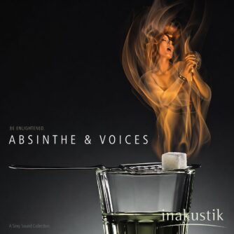 Inakustik - Tasty Sound Collection – Absinthe & Voices