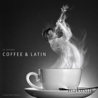 Inakustik - Tasty Sound Collection – Coffee & Latin
