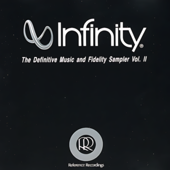 Infinity The Definitive Music and Fidelity Sampler Vol. 2
