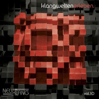 Neuklang Klangwelten Vol. 10
