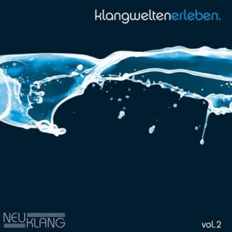 Neuklang Klangwelten Vol. 2