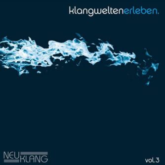 Neuklang Klangwelten Vol. 3
