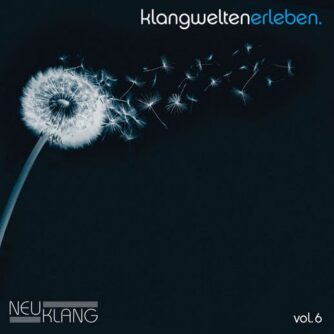Neuklang Klangwelten Vol. 6
