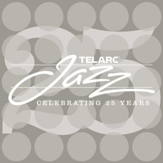 Telarc - Jazz Celebrating 25 Years