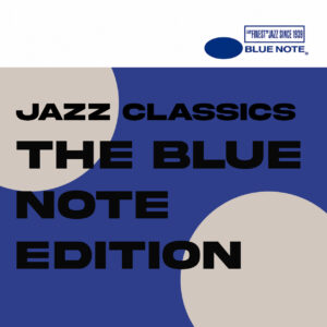 BLUE NOTE JAZZ CLASSICS