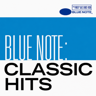 Blue Note Classic Hits