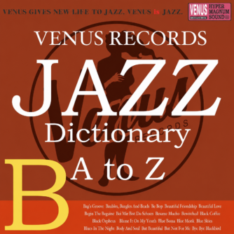 VENUS RECORDS JAZZ DICTIONARY B