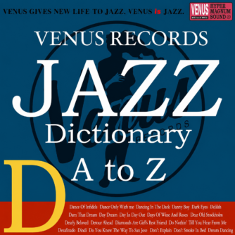 VENUS RECORDS JAZZ DICTIONARY d