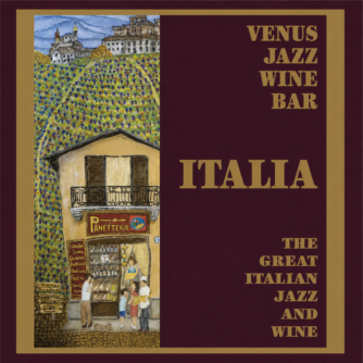 Venus Jazz Wine Bar The Great Italian Jazz & Wine