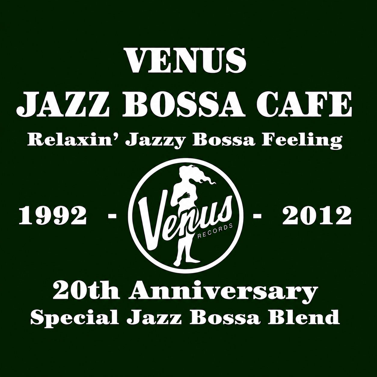 Nw Venus Jazz Bossa Cafe Relaxin Jazzy Bossa Feeling