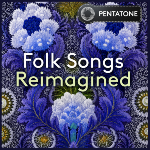 Folk songs reinmagend