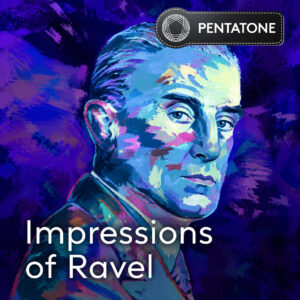 Impresssions of ravel