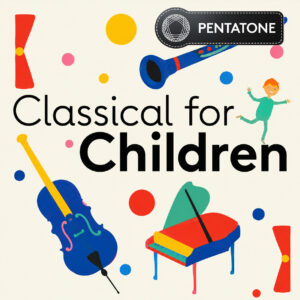 Pentatone classical for children