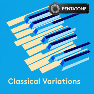 Pentatone classical variations