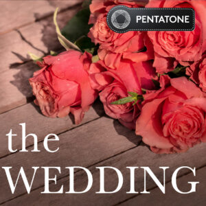 Pentatone the wedding