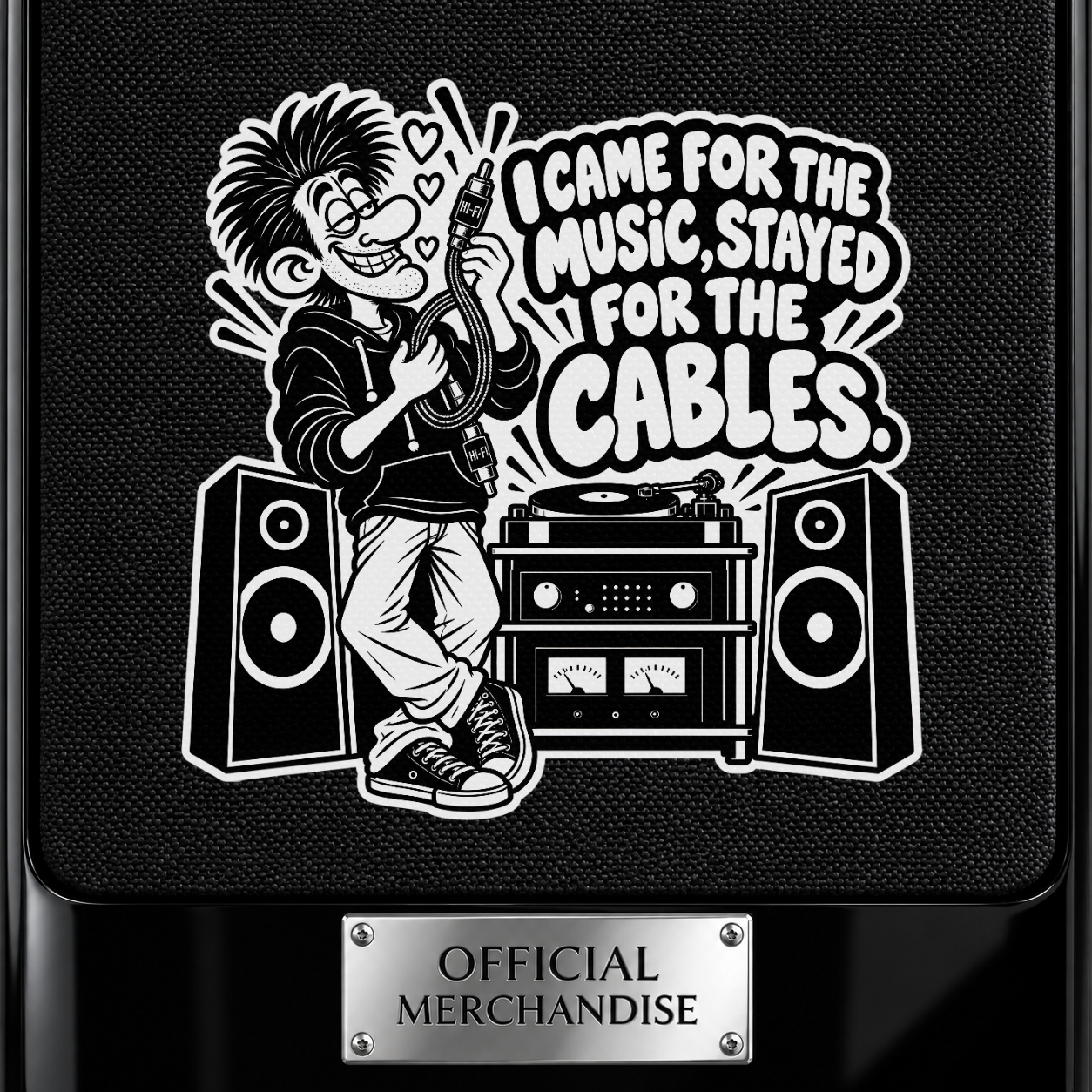 I Came For The Music, Stayed For The Cables