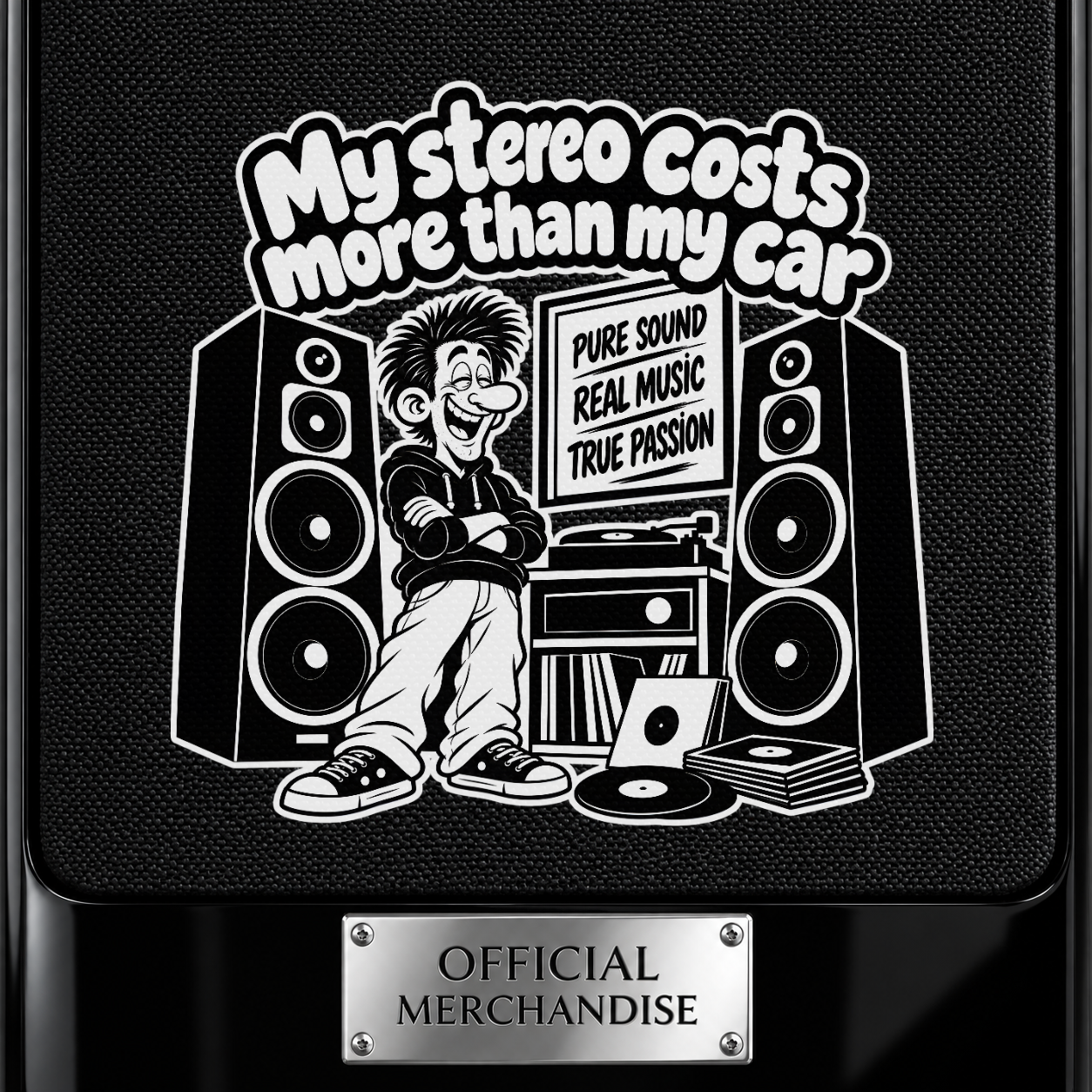 My Stereo Costs More Than My Car