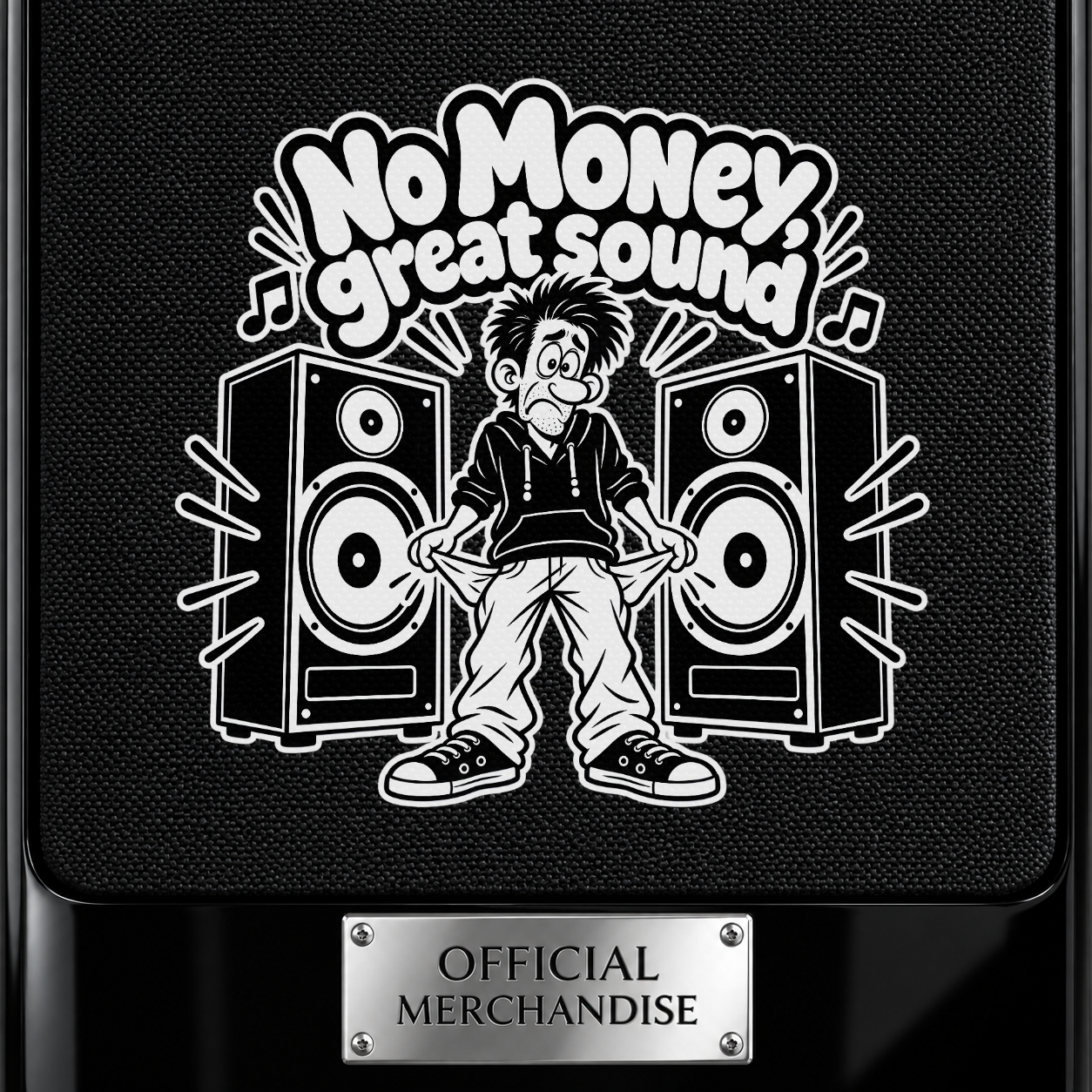 No Money Great Sound